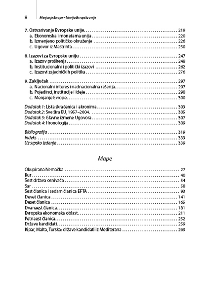 МЕЊАЊЕ ЕВРОПЕ – ИСТОРИЈА ЕВРОПСКЕ УНИЈЕ